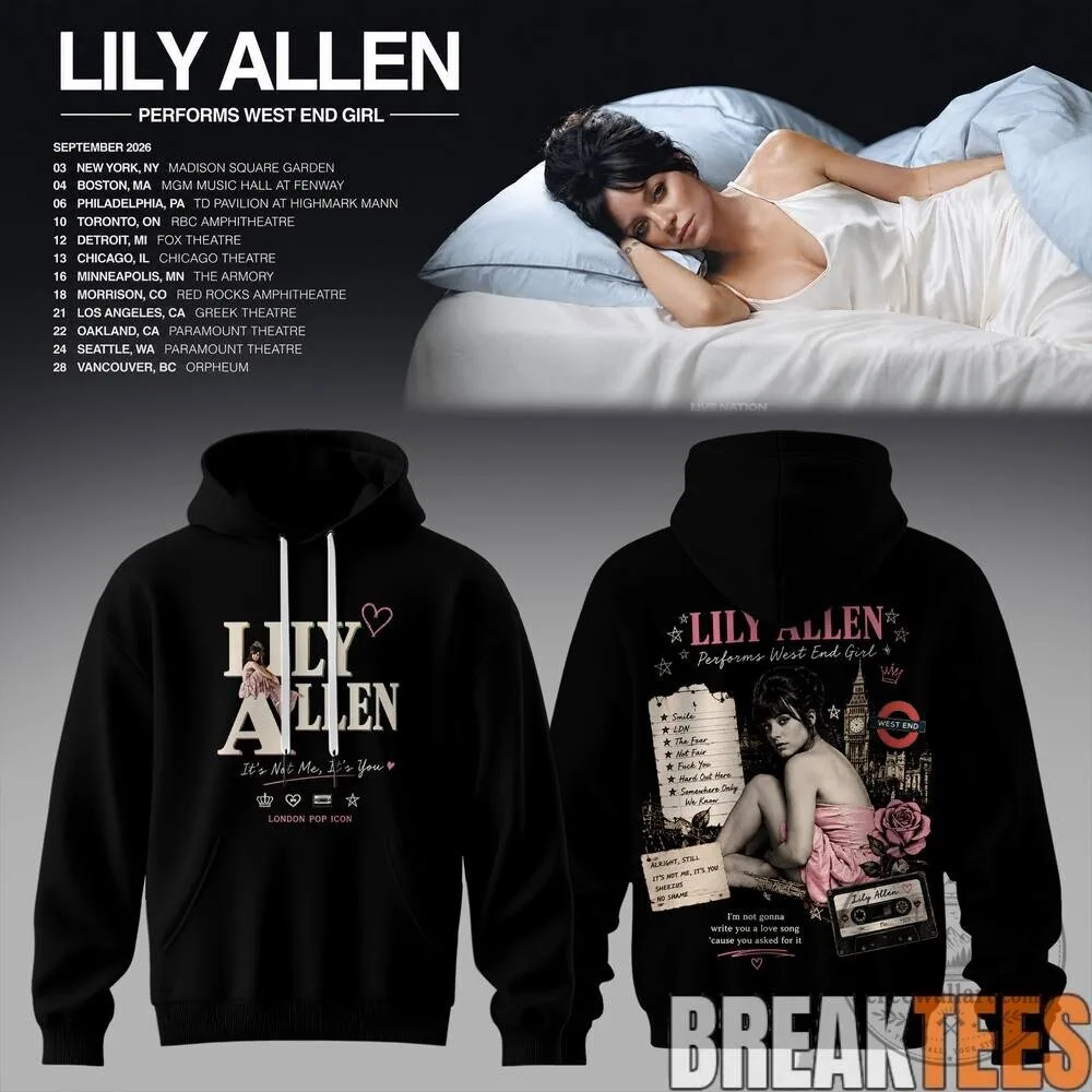 Lily Allen Performs West End Girl Tour September 2026 Concert Dates Hoodie 7 Lily Allen Performs West End Girl Tour September 2026 Concert Dates Hoodie