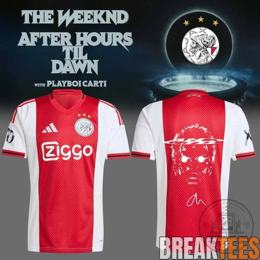 The Weeknd After Hours Til Dawn Tour Ajax Football Club Soccer Jersey